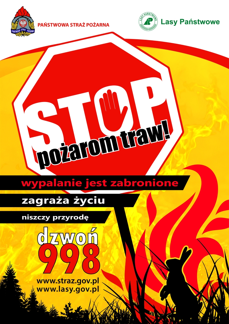 Plakat A3 ,,Stop pożarom traw''